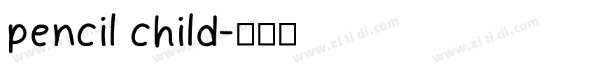 pencil child字体转换